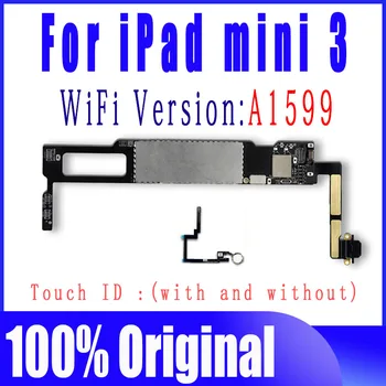 A1599 WiFi Версия на Оригиналната без iCloud За iPad MINI 3 дънна Платка За iPad MINI3 Логически платка Със система IOS