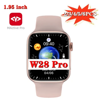 W28 Pro Смарт часовници 2/3/4/5/6 бр 1,95 инча ГОЛЕМИ Женски Мъжки Безжична зареждане на NFC Push-съобщение IP68 Нощна лампа режим Смарт Часовници