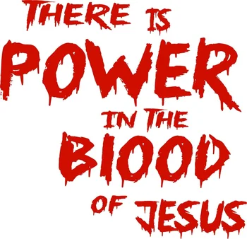 За Захранване На Кръвта На Исус Христос Е Господ, Бог На Библията Камион Прозореца На Колата Vinyl Стикер Стикер За Подреждане