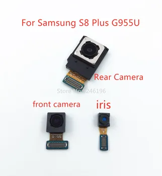 Задната голяма Основна Задна Камера, предна камера ирисовый ID Модул Гъвкав Кабел За Samsung Galaxy S8 Plus S8 + G955U G9550 G955D Подмяна на части.