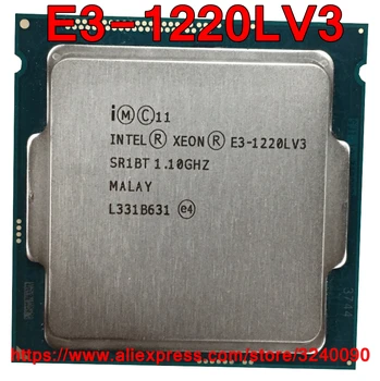 Оригиналния cpu Intel ПРОЦЕСОР Xeon E3-1220LV3 Процесор 1,10 Ghz, 4 М 13 Вата Dual-core E3 1220LV3 LGA1150 Безплатна доставка E3-1220L E3 V3 1220L V3