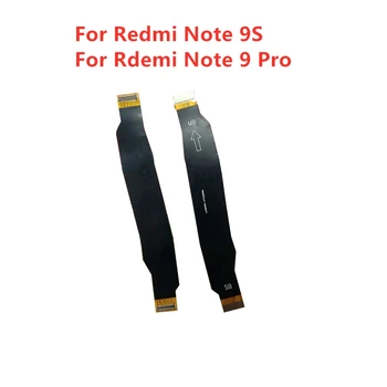за Xiaomi Redmi Note 9 s/Note 9 Pro Основна такса Гъвкав Кабел за Връзка на LCD лента Гъвкав Кабел дънна Платка дънна Платка Гъвкав Кабел Ремонт